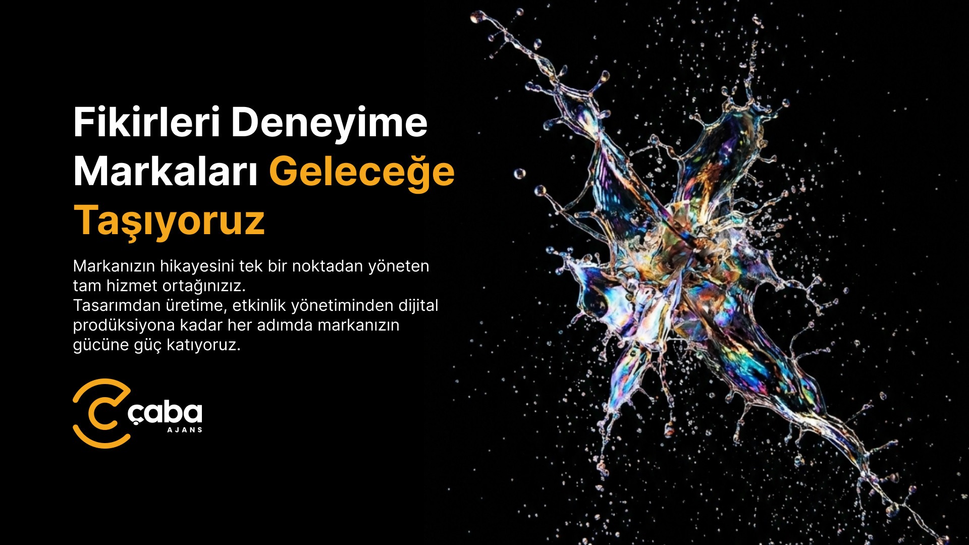 Çaba Ajans — Kreatif prodüksiyon